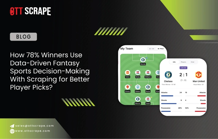  How 78% Winners Use Data-Driven Fantasy Sports Decision-Making With Scraping for Better Player Picks?