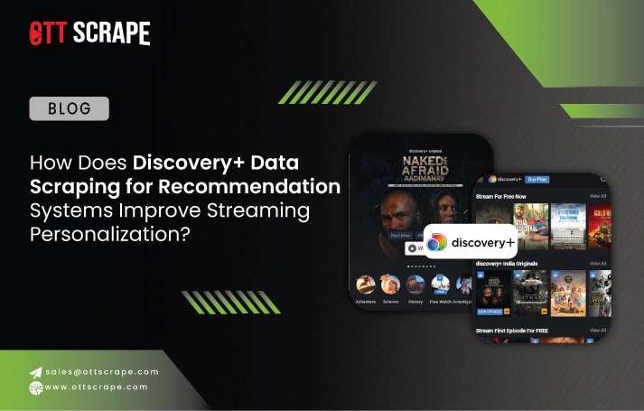 How Does Discovery+ Data Scraping for Recommendation Systems Improve Streaming Personalization?