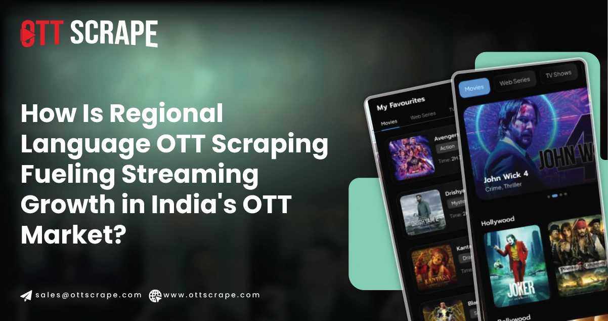 How-Is-Regional-Language-OTT-Scraping-Fueling-Streaming-Growth-in-India's-OTT-Market