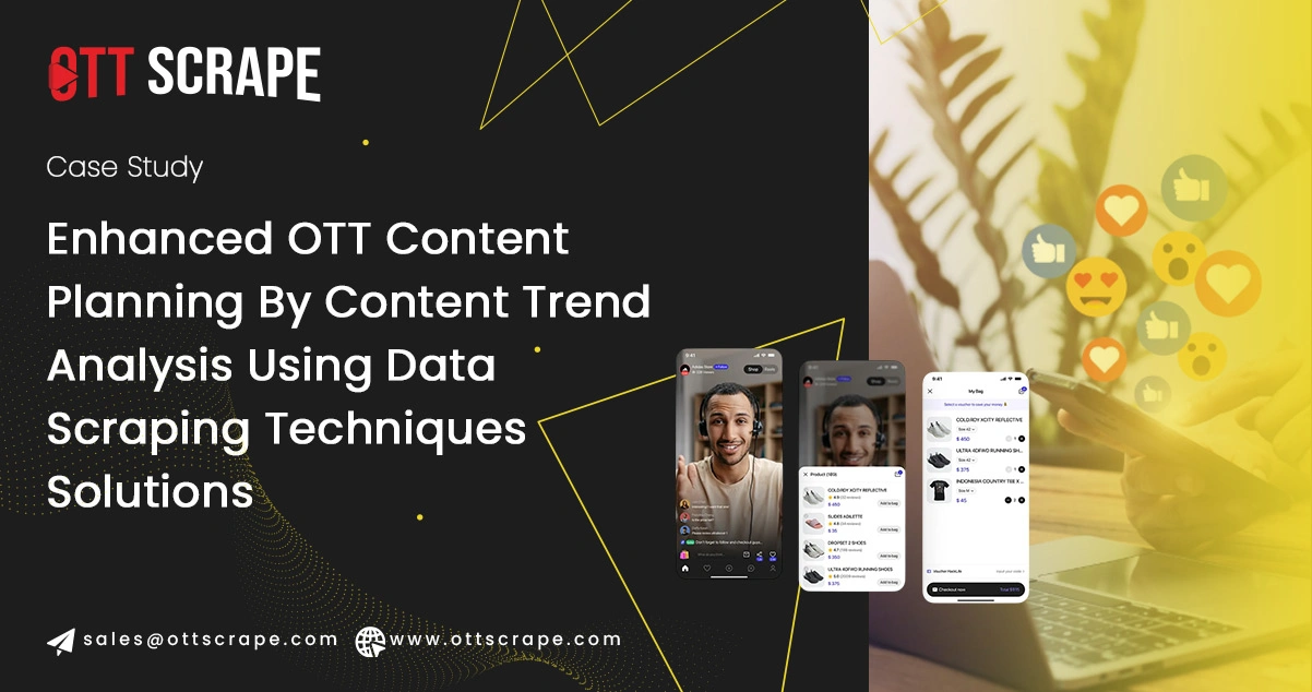 Enhanced OTT Content Planning By Content Trend Analysis Using Data Scraping Techniques Solutions